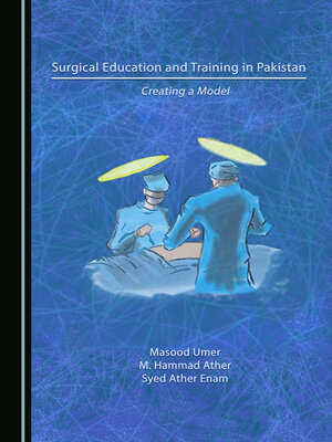 cover image of Surgical Education and Training in Pakistan